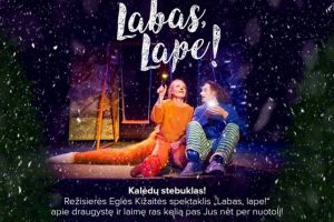 Kalėdinis Nacionalinio Kauno dramos teatro spektaklis LABAS LAPE pradžiugins jūsų šeimas ir mažuosius
