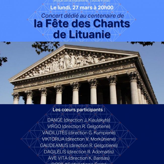 Kvietimas į Lietuvos dainų šventės 100-mečiui skirtą Lietuvos chorų koncertą 2023 m. kovo 27 d. Paryžiaus Madeleine bažnyčioje