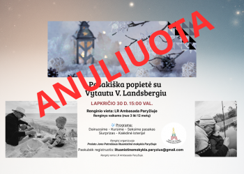 📍 Lapkričio 30 d. planuotas renginys – atšaukiamas. (Pasakiška popietė su Vytautu V. Landsbergiu)