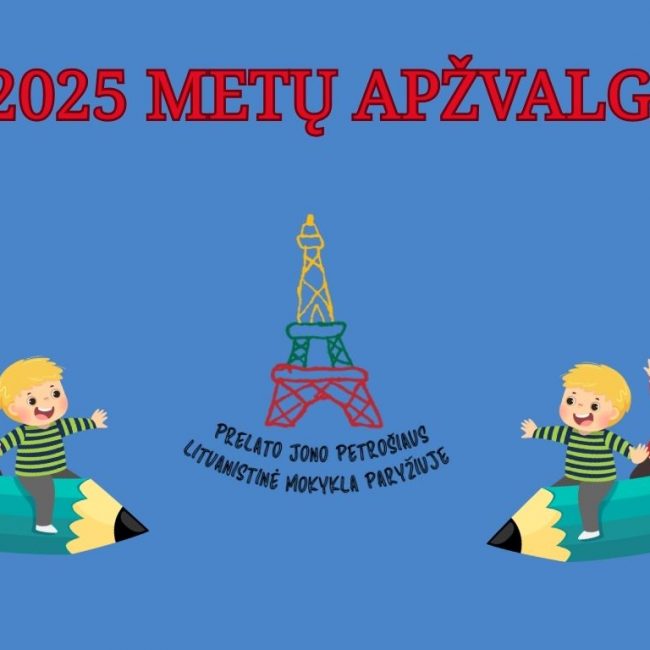 PJPL mokyklos 2025 METŲ APŽVALGA