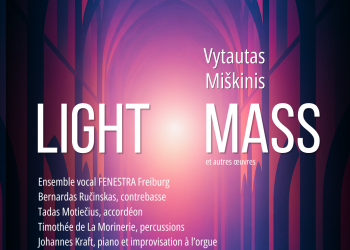 Light Mass koncertas – Vytautas Miškinis