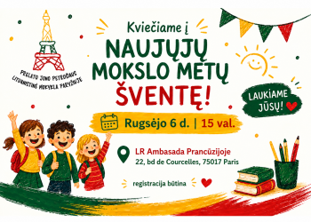 Susitinkame rugsėjo 6-ąją LR Ambasadoje Paryžiuje!